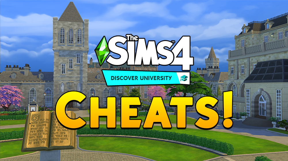 The Sims 4 Discover University Cheats: Graduation & Degrees, Skills, Careers