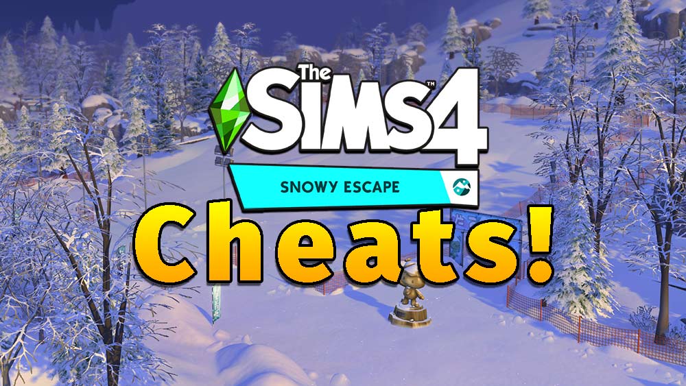 Sims 4 Snowy Escape Cheats