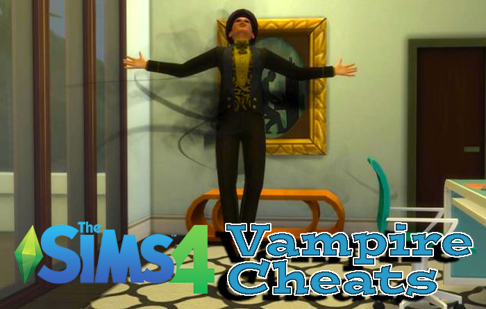 The Sims 4 Vampires Cheats